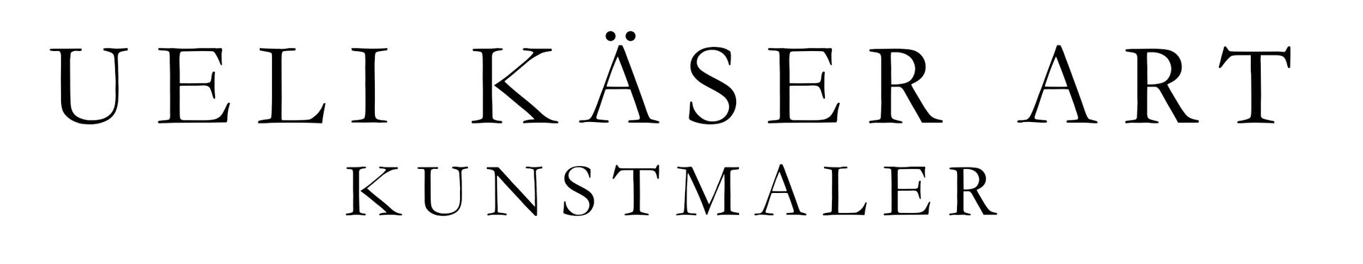 Ueli Käser - Kunstmaler